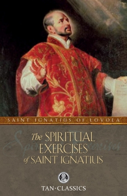 spiritual exercises of saint ignatius