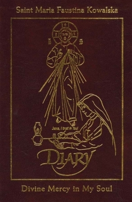 Diary Maria Faustina Kowalska