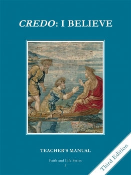 Faith and Life Grade 5 Teachers Manual Credo I Believe