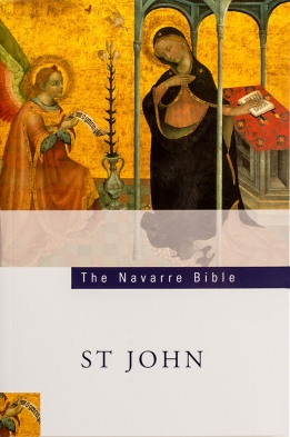 The Navarre Bible St John