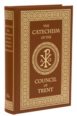 The Catechism of the Council of Trent (Leather Hardback)