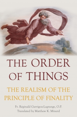 The Order of Things The Realism of the Principle of Finality (Hardcover)