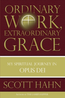 Ordinary Work Exraordinary Grace (Hardcover)