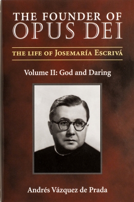The Founder of Opus Dei Volume 2 Paperback