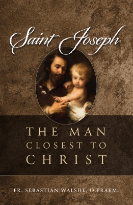 9781505127270 saint joseph man closest to christ